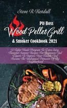 Understanding Pit Boss Wood Pellet Smoker Cookbook
