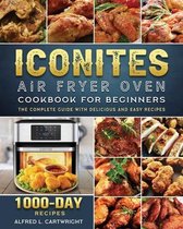 Iconites Air Fryer Oven Cookbook for Beginners