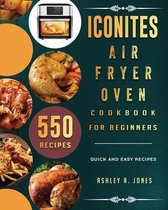 Iconites Air Fryer Oven Cookbook for Beginners