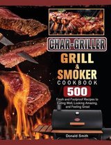 Char-Griller Grill & Smoker Cookbook