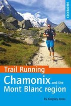 Trail Running Chamonix Mont Blanc Region