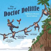 Doctor Dolittle-The Story of Doctor Dolittle Children's Picture Book Edition