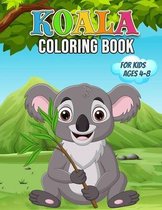 Koala Coloring Book for Kids Ages 4-8