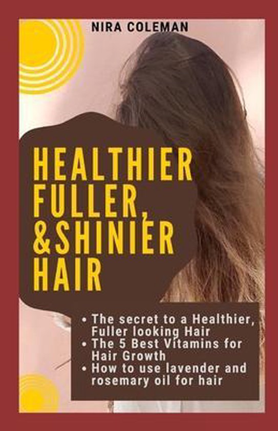 The Secret to a Healthier Fuller, & Shinier Skin - cover