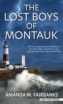 The Lost Boys of Montauk