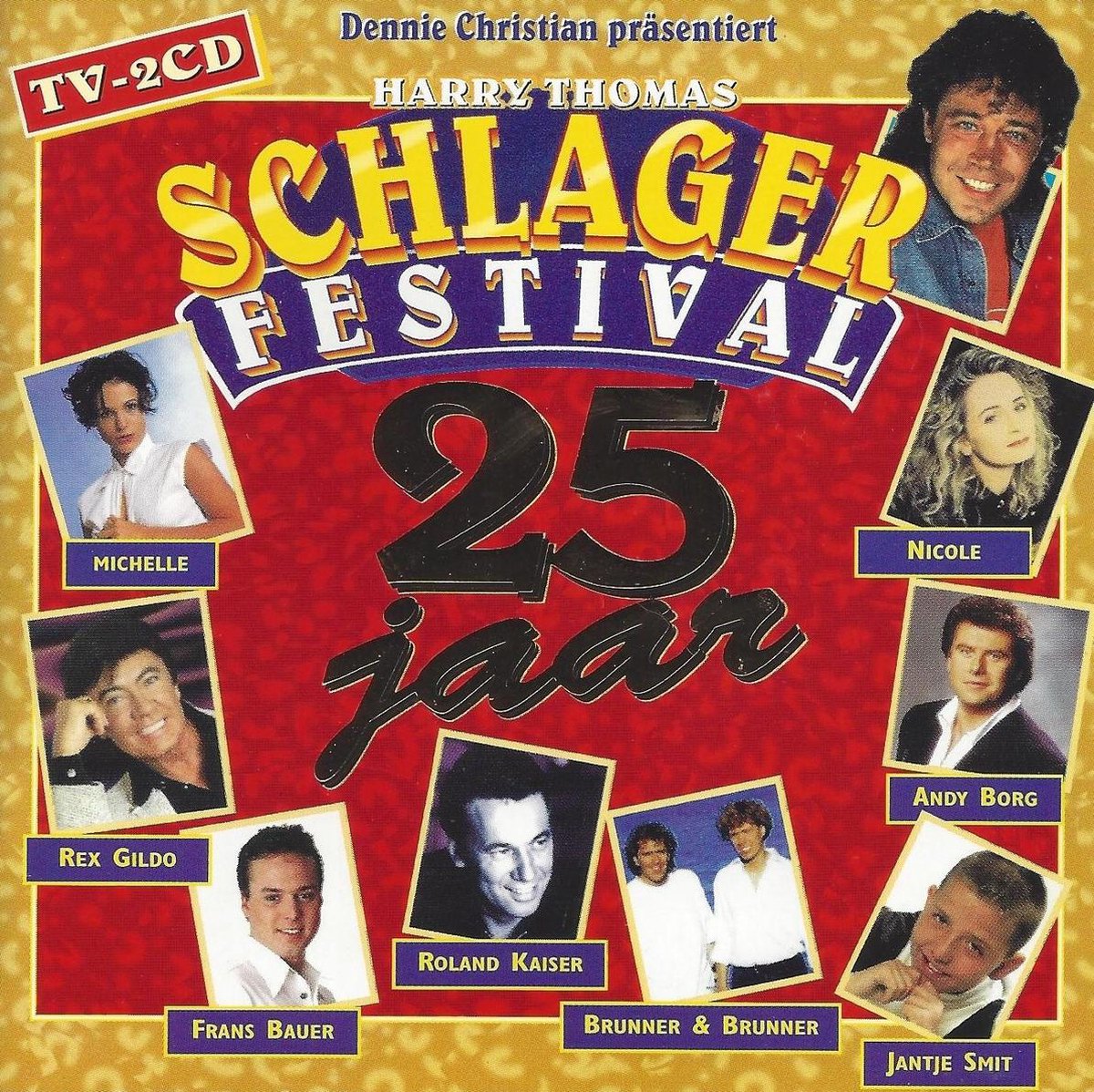 Schlagerfestival 25 jaar, Various | CD (album) | Muziek | bol.com