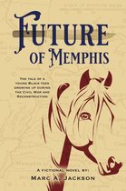Future of Memphis