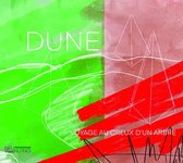 Dune - Voyage Au Creux D'un Arbre (CD)