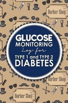 Glucose Monitoring Log for Type 1 and Type 2 Diabetes