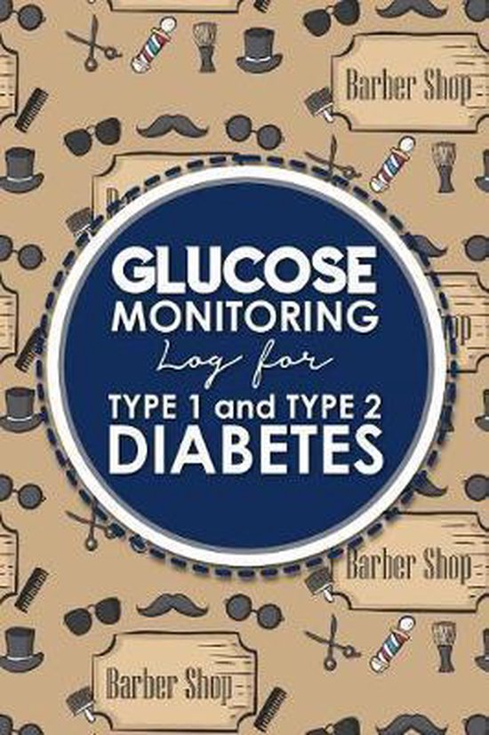 Glucose Monitoring Log for Type 1 and Type 2 Diabetes Glucose