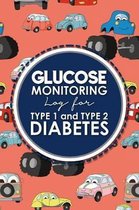 Glucose Monitoring Log for Type 1 and Type 2 Diabetes