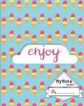 Notebook: My Note My Idea,8 x 10, 110 pages