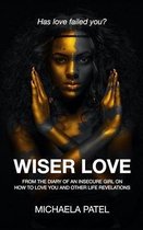 Wiser Love