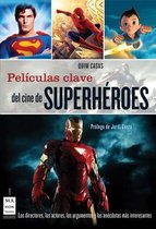 Peliculas Clave del Cine de Superheroes