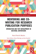 Routledge Research in English for Specific Purposes - Mentoring and Co-Writing for Research Publication Purposes