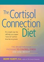 The Cortisol Connection Diet