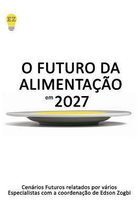 O Futuro da Alimentacao em 2027