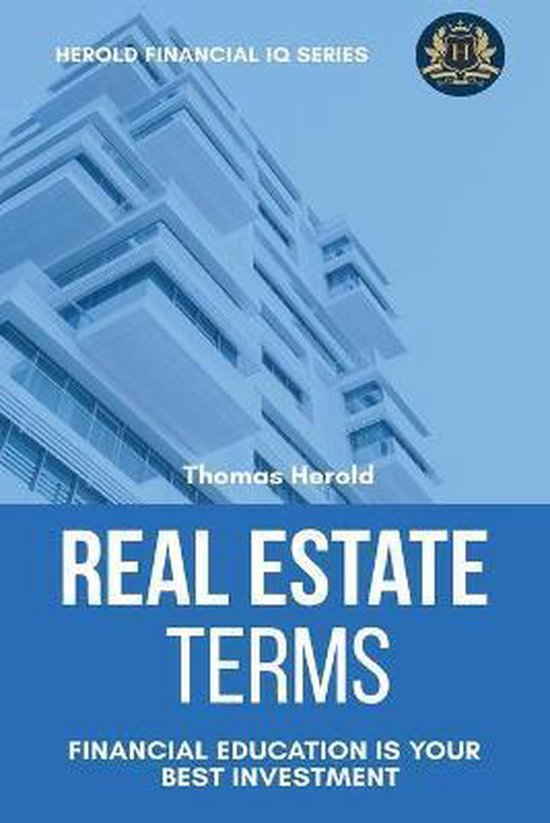 Financial IQ- Real Estate Terms - Financial Education Is You ... - cover