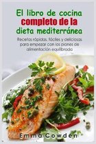 El libro de cocina completo de la dieta mediterránea