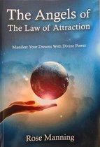 The Angels of The law of Attraction
