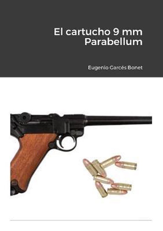 El cartucho 9 mm Parabellum - cover