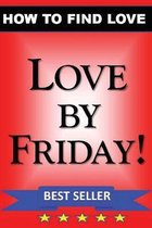 LOVE by FRIDAY