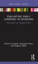 Evaluating Early Learning in Museums