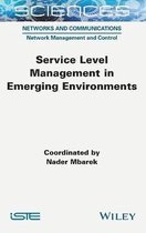 Service Level Management in Emerging Environments