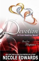 Club Destiny- Devotion
