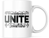 Mok met tekst: Procrastinators Unite.. Tomorrow | Grappige mok | Grappige Cadeaus