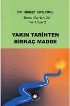 Yakın Tarihten Birkaç Madde   Yol Dizisi 2