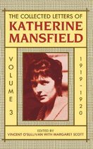 Collected Letters of Katherine Mansfield-The Collected Letters of Katherine Mansfield: Volume III: 1919-1920