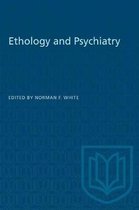 Ethology and Psychiatry