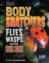 Real-Life Zombies - Body Snatchers
