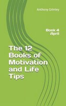 The 12 Books of Motivation and Life Tips