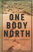 One Body North