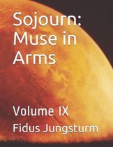 Sojourn: Muse in Arms