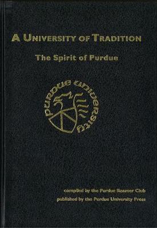 University Of Tradition 9781557533289 Purdue Reamer Club Boeken