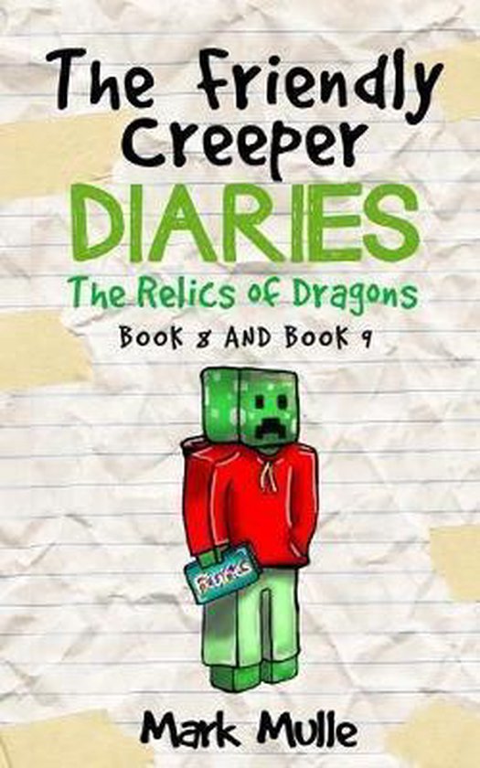 The Friendly Creeper Diaries, Mark Mulle 9781546362548 Boeken
