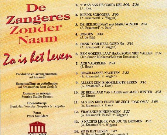 De Zangeres Zonder Naam - Zo is het leven, De Zangeres zonder Naam | CD