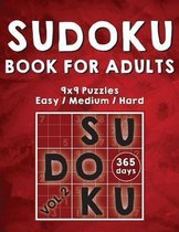 Sudoku Books For Adults: 365 Days Of Sudoku Book - Activity Book For Adults (Sudoku Puzzle Books) Volume.2