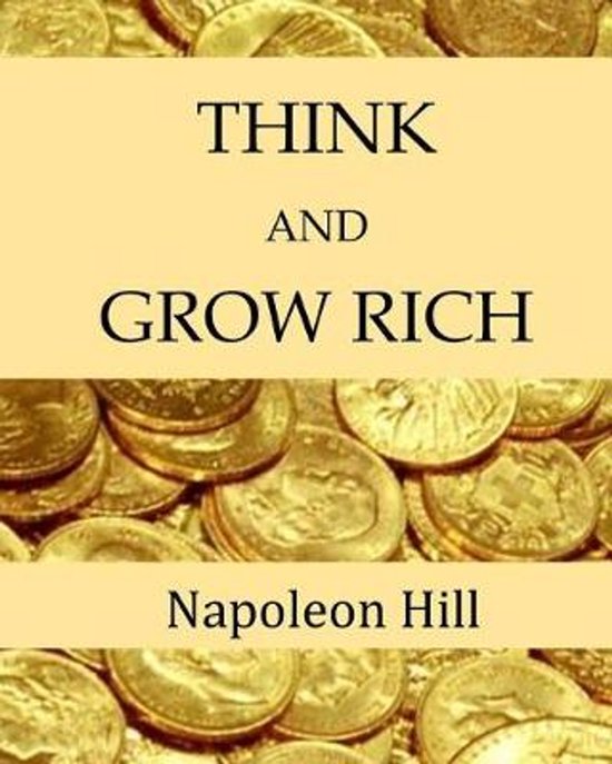 Couverture de livre avec le texte 'THINK AND GROW RICH' et 'Napoleon Hill' sur un fond de pièces d'or.