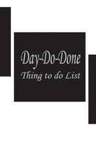 Day do done