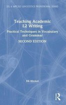 ESL & Applied Linguistics Professional Series- Teaching Academic L2 Writing