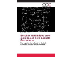 Enseñar matemática en el ciclo básico de la Escuela Secundaria