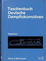 Taschenbuch Deutsche Dampflokomotiven - Regelspur