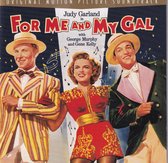 For Me And My Gal (Original Motion Picture Soundtrack)