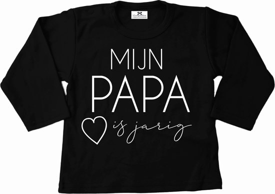 Shirt papa jarig-verras papa met dit leuke shirtje-mijn papa is jarig-Maat 62