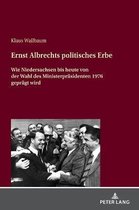 Ernst Albrechts politisches Erbe