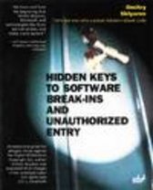 Hidden Keys to Software Break-Ins and Unauthorised Entry